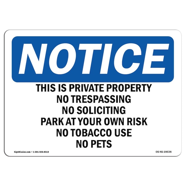 OSHA Sign, 18" H, 24" W, Rigid Plastic, This Is Private Property No Trespassing Sign, Landscape